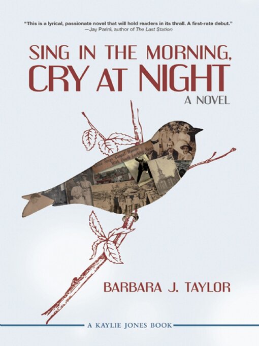 Title details for Sing in the Morning, Cry at Night by Barbara J. Taylor - Wait list